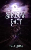 Shadow Pact 1612542859 Book Cover