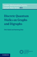 Discrete Quantum Walks on Graphs and Digraphs 1009261681 Book Cover