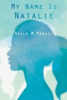 My Name Is Natalie 1682561275 Book Cover
