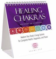 Healing Chakras Meditations and Affirmations: Awaken Your Body's Energy System for Complete Health, Happiness, and Peace 1935127047 Book Cover