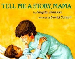 Tell Me A Story Mama 0440832616 Book Cover