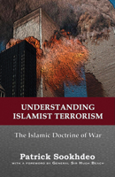 Understanding Islamic Terrorism: The Islamic Doctrine of War 0954783506 Book Cover