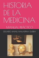 Historia de la Medicina: Manual Práctico B08FP5NKNX Book Cover