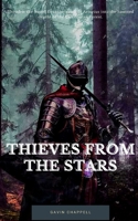 Thieves from the Stars (Celtic Warrior) B08HT863PM Book Cover