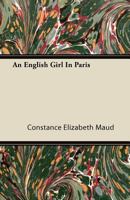 An English Girl in Paris 1021979066 Book Cover