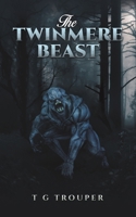 The Twinmere Beast 1035865432 Book Cover