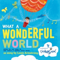 What a Wonderful World 1627792562 Book Cover