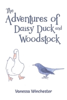 The Adventures of Daisy Duck and Woodstock 1037101898 Book Cover