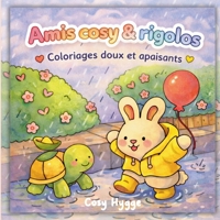 Amis cosy & rigolos: Coloriages doux et apaisants (French Edition) 2322582646 Book Cover