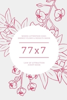 77x7 Law of Attraction script book 1650698151 Book Cover