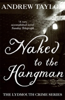 Naked to the Hangman 0340921501 Book Cover