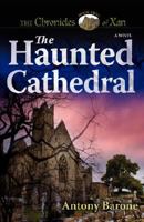 The Haunted Cathedral 1602901155 Book Cover
