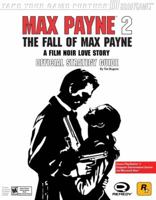 Max Payne(tm) 2: The Fall of Max Payne Official Strategy Guide (Brady Games.) 0744003237 Book Cover