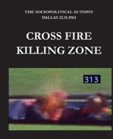 Cross Fire - Killing Zone 9528820026 Book Cover