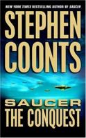 Saucer: The Conquest 0312994486 Book Cover