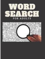 Word Search For Adults: Easy To Intermediate Word Search Difficulty Level Adult Word Search Puzzles With Solutions 8.5x11 Inches 125 Pages B08DC69DFM Book Cover