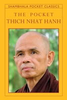 The Pocket Thich Nhat Hanh (Shambhala Pocket Classics) 1590309367 Book Cover