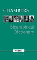 Chambers Biographical Dictionary 0550100512 Book Cover