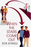 When The Stars Come Out 0758213247 Book Cover