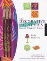 The Decorative Painter's Color Shaper Book 1564965392 Book Cover