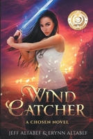 Wind Catcher 1622533143 Book Cover