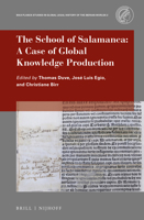 The School of Salamanca: a Case of Global Knowledge Production : A Case of Global Knowledge Production 9004449736 Book Cover