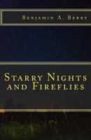 Starry Nights and Fireflies 1530283728 Book Cover