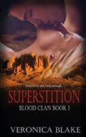 Superstition 1509215492 Book Cover
