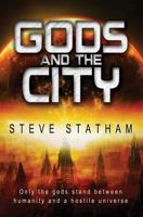 Gods and the City 1500546666 Book Cover