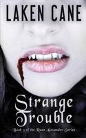 Strange Trouble 1500647489 Book Cover