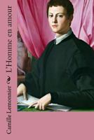 L'Homme En Amour 1544603576 Book Cover