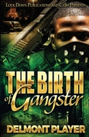 The Birth of a Gangster 195811104X Book Cover