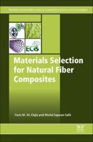 Materials Selection for Natural Fiber Composites 0081009585 Book Cover