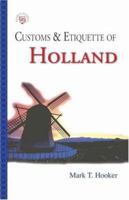 Simple Guide to Holland, Customs and Etiquette (Simple Guides:Customs and Etiquette) 185733390X Book Cover