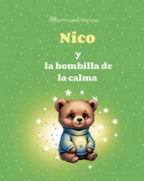 Nico y la Bombilla de la Calma: Un cuento infantil sobre la gestión de la frustración, el mindfulness y la paz interior (Spanish Edition) B0GN1VGMBN Book Cover