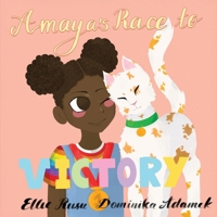 Amaya's Race to Victory 1835388361 Book Cover