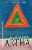 Artha: Meaning (Foundations of Philosophy in India) 0198074131 Book Cover