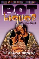 Pot Liquor for the Soul 1560433019 Book Cover