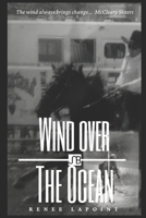 Wind Over the Ocean B08VLQKBX9 Book Cover