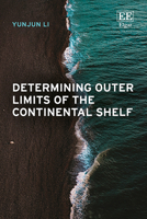 Determining Outer Limits of the Continental Shelf 1035358638 Book Cover
