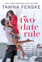 The Two-Date Rule 1640637435 Book Cover