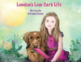 London's Low Carb Life 1087962110 Book Cover