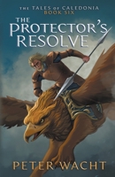 The Protector's Resolve 1950236285 Book Cover