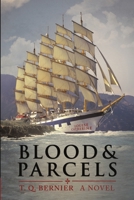 Blood & Parcels 1483404382 Book Cover