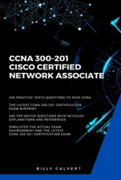 CCNA: CCNA 200-301: Cisco Certified Network Associate B08F65MNY9 Book Cover