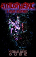 Atmospheric: And Other Nightmares 1554834686 Book Cover