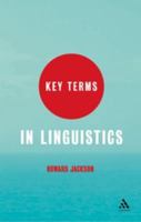 Key Terms in Linguistics 0826487424 Book Cover