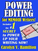 Power Editing For Fiction Writers: Includes the number 1 secret to power up your writing now! 0990966437 Book Cover