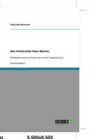 Das historische Erbe Berlins: Stadtplanung und sozial-r�umliche Ausgrenzung 3638927008 Book Cover