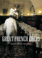 Great French Chefs and Their Recipes 2080111701 Book Cover